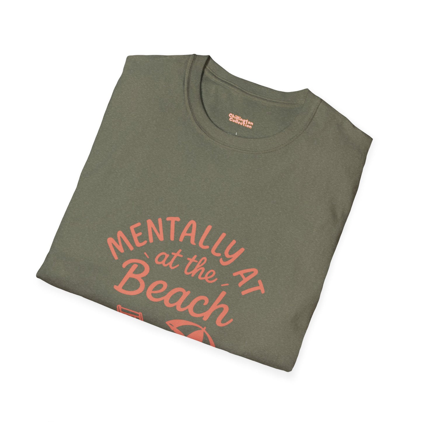 Mentally At The Beach Unisex T-Shirt