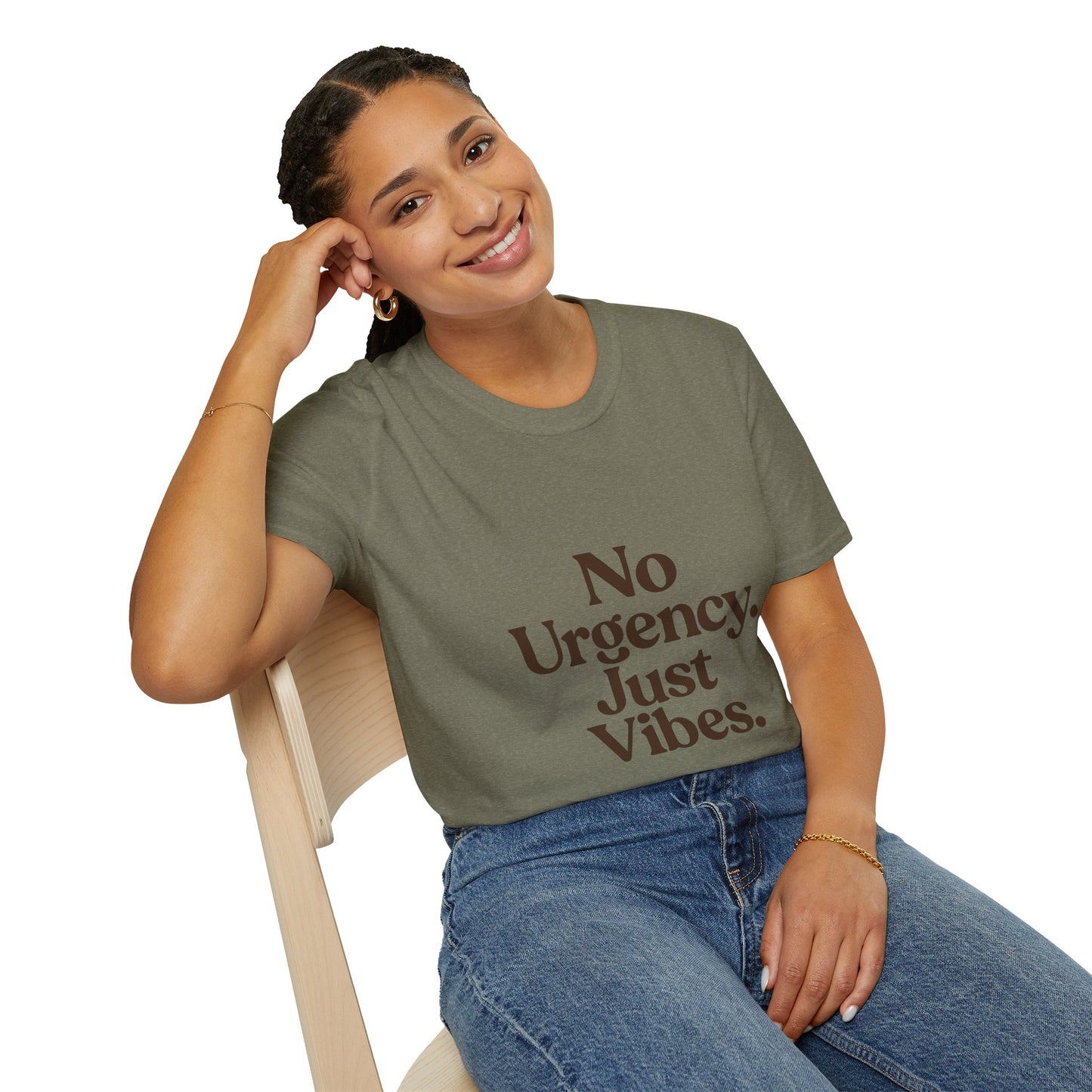 No Urgency Vibes Unisex T-Shirt