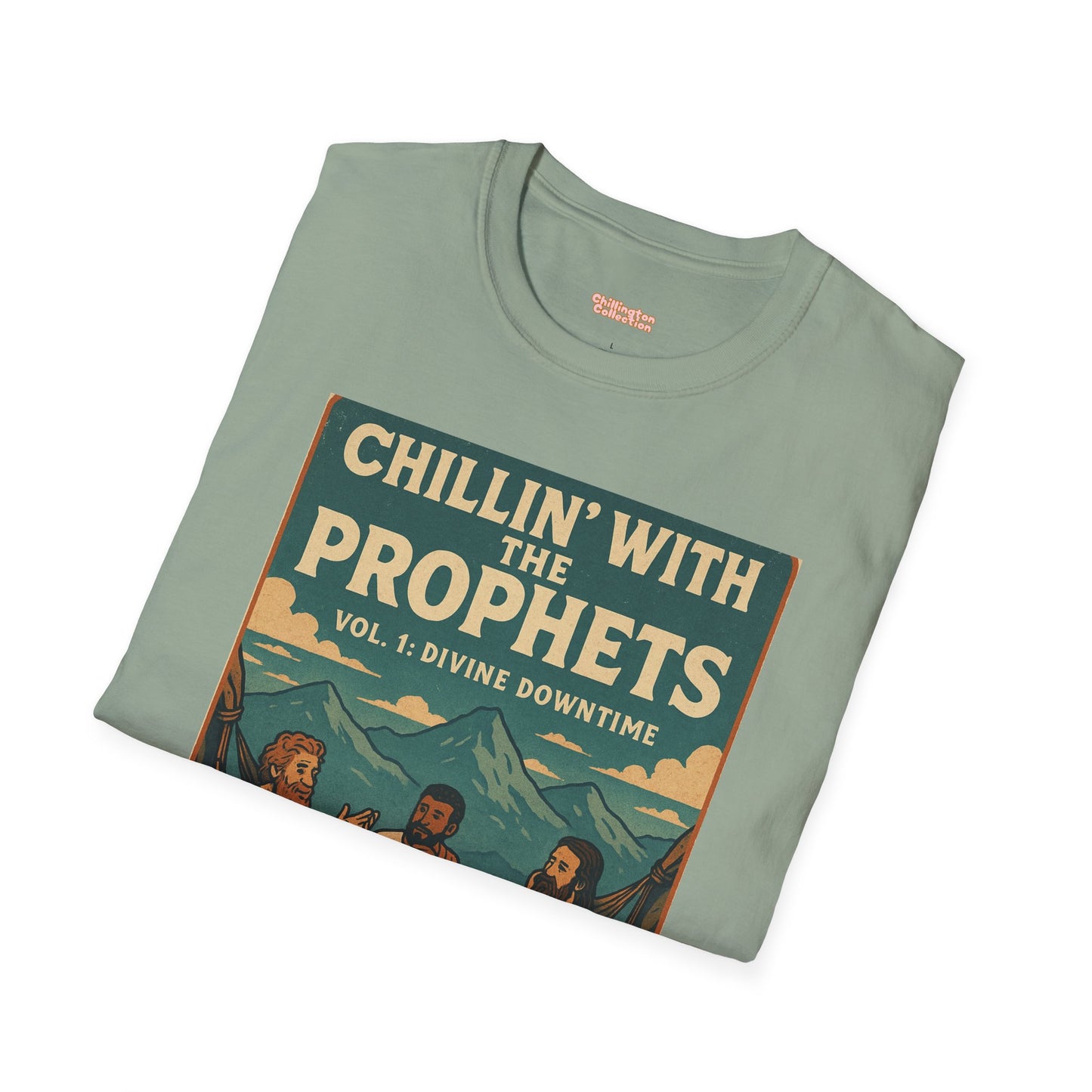 Chillin with the Prophets Unisex T-Shirt