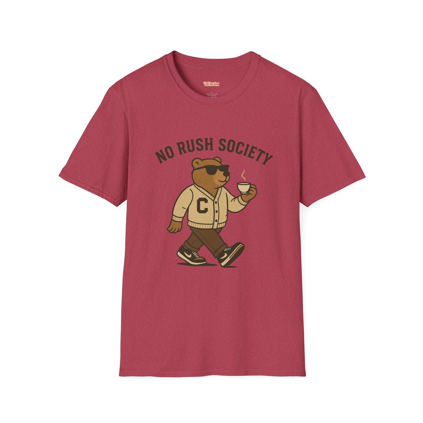 No Rush Society Unisex T-Shirt