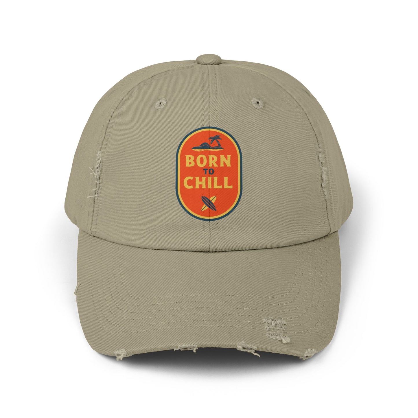 Born to Chill Unisex Distressed Cap