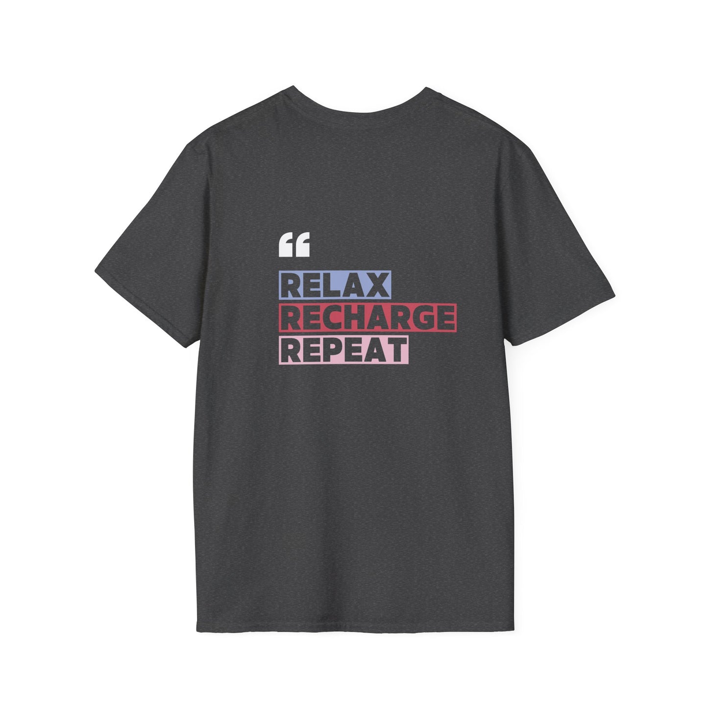 Relax Recharge Repeat T-Shirt