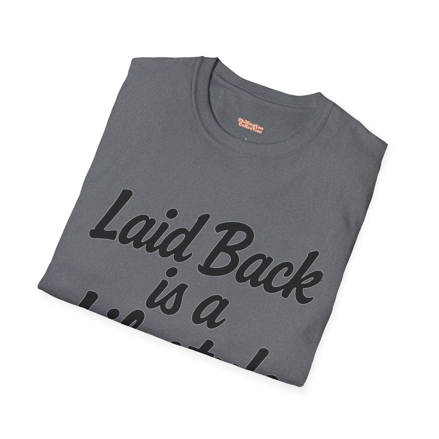 Laid Back Lifestyle T-Shirt