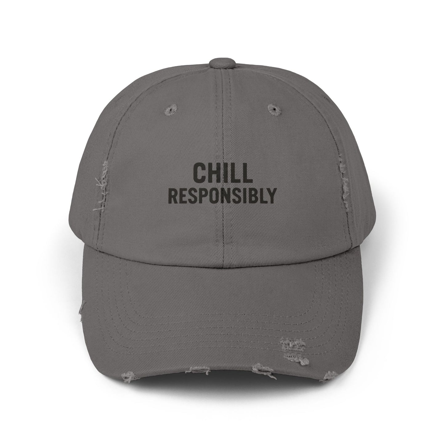 Chill Responsibly Distressed Cap