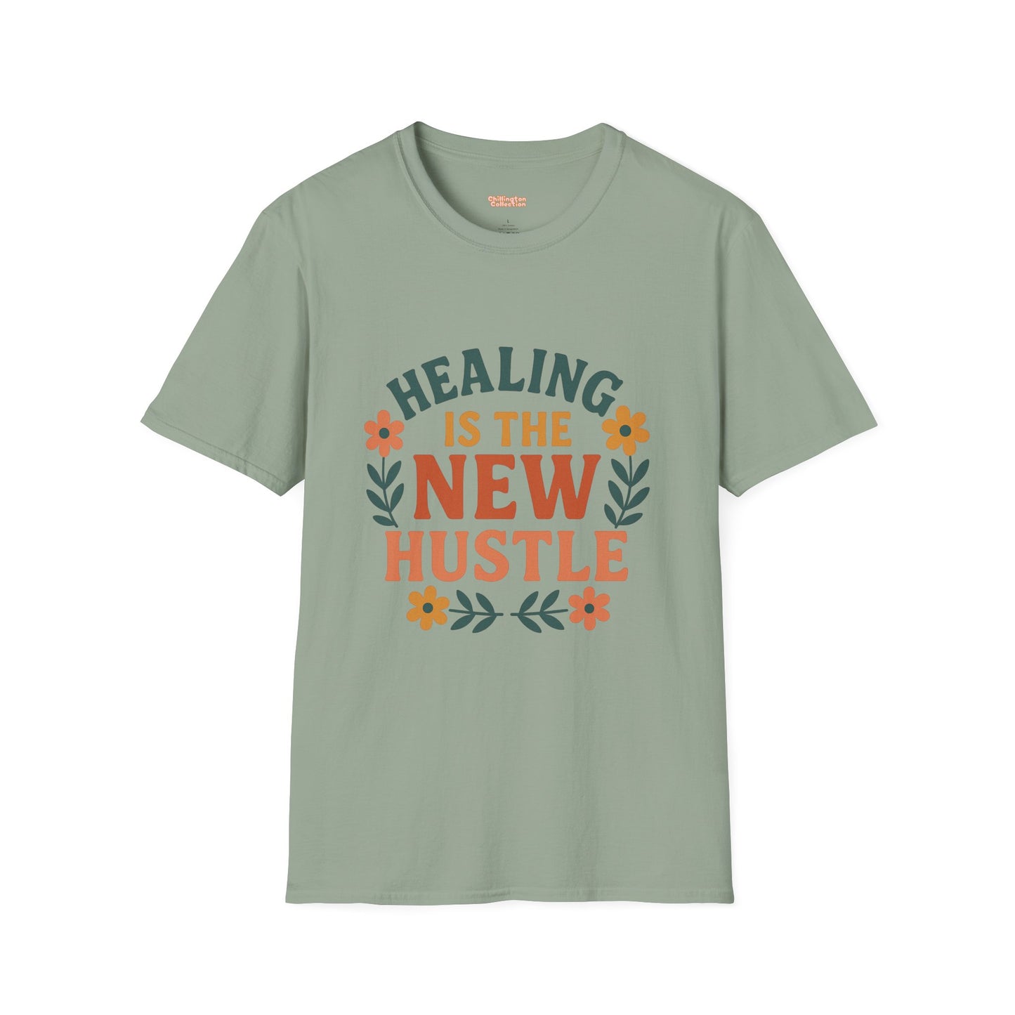 Healing Is The New Hustle Unisex T-Shirt
