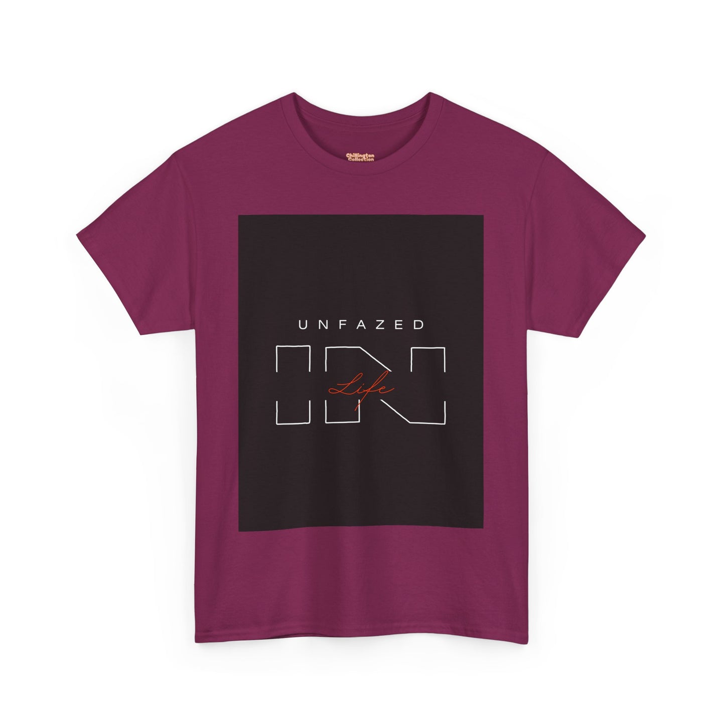 Unfazed in Life Unisex T-shirt