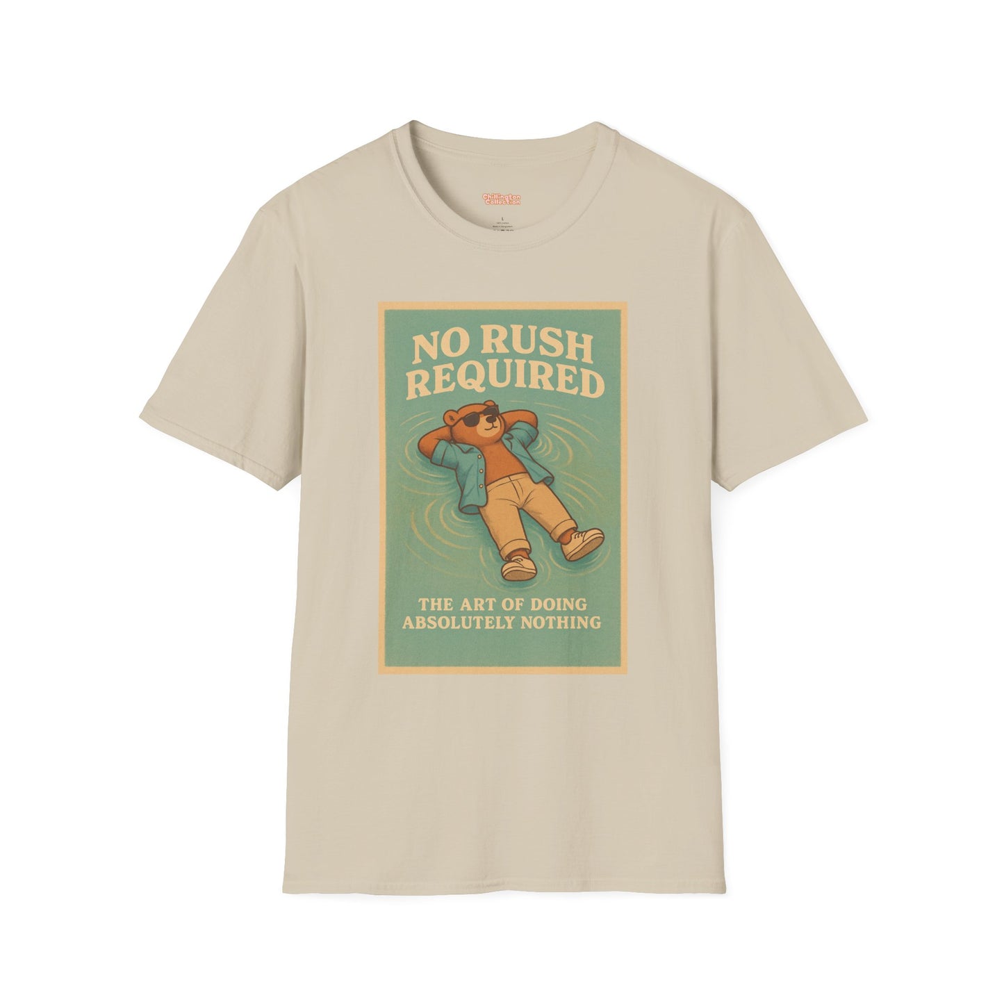 No Rush Required Unisex T-Shirt