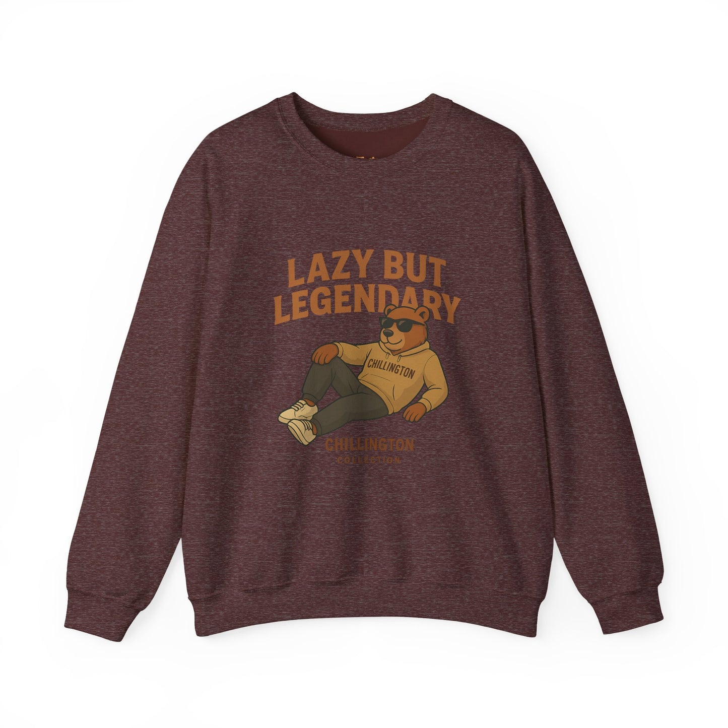 Lazy but Legendary Unisex Sweatshirt