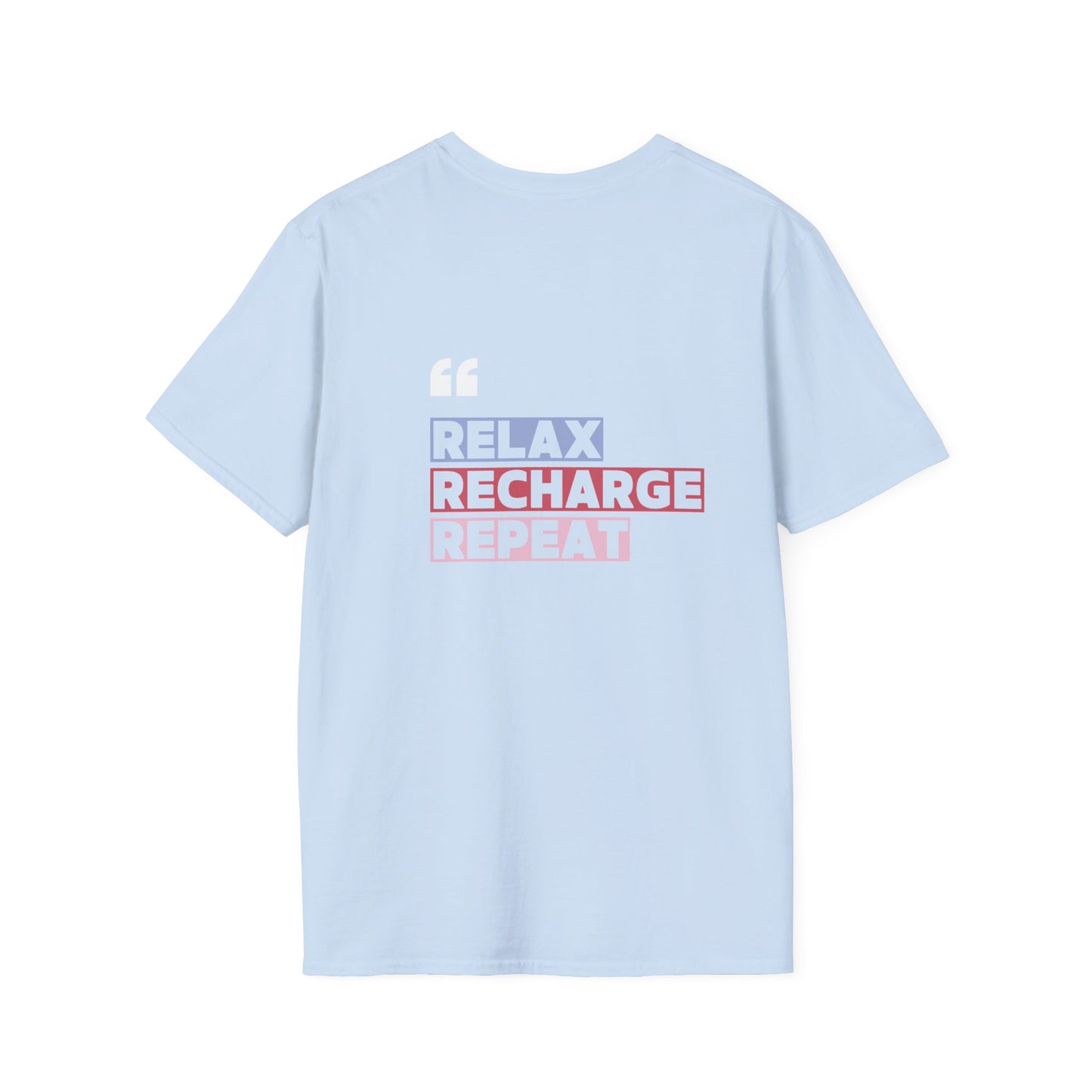 Relax Recharge Repeat T-Shirt