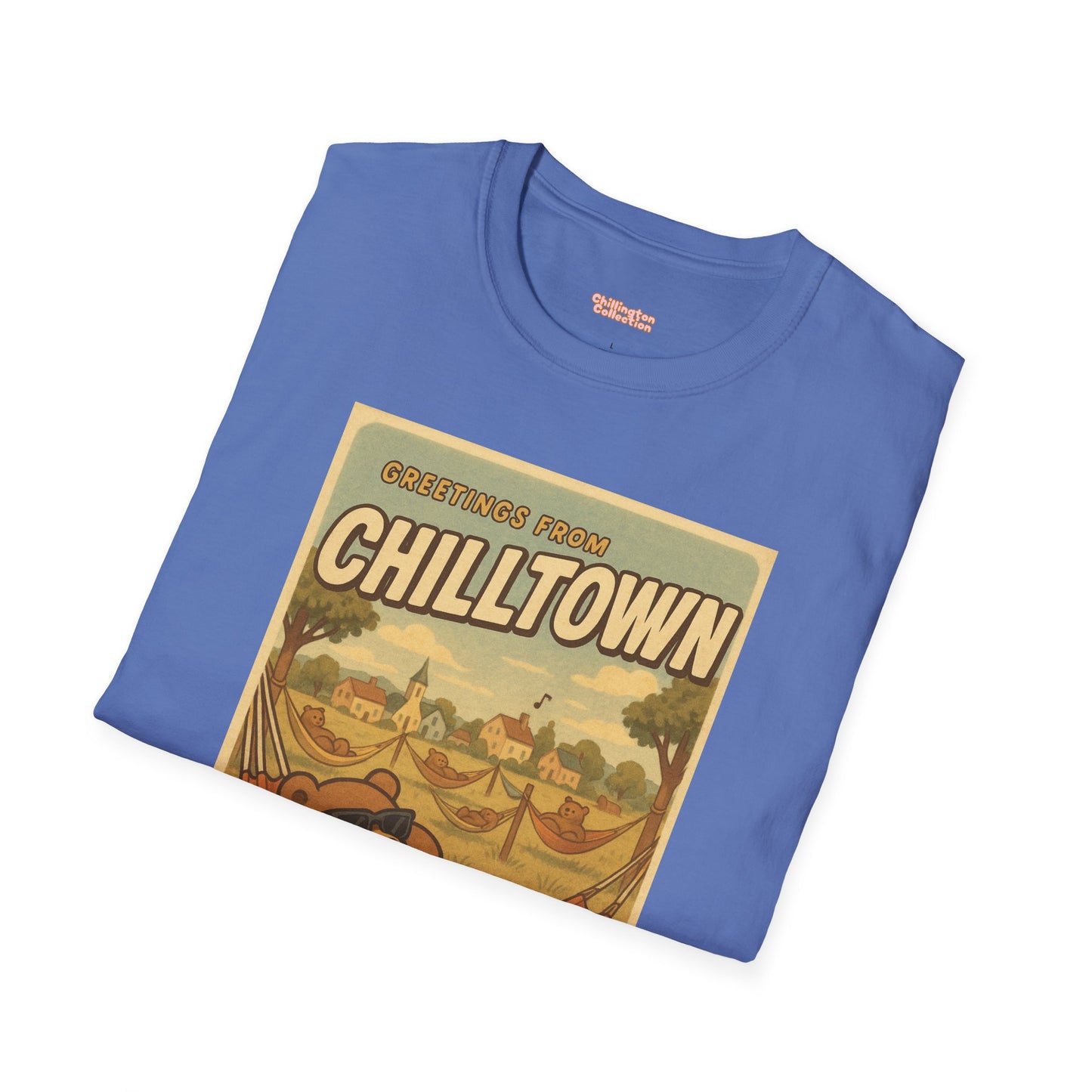 Welcome to Chilltown Unisex T-Shirt