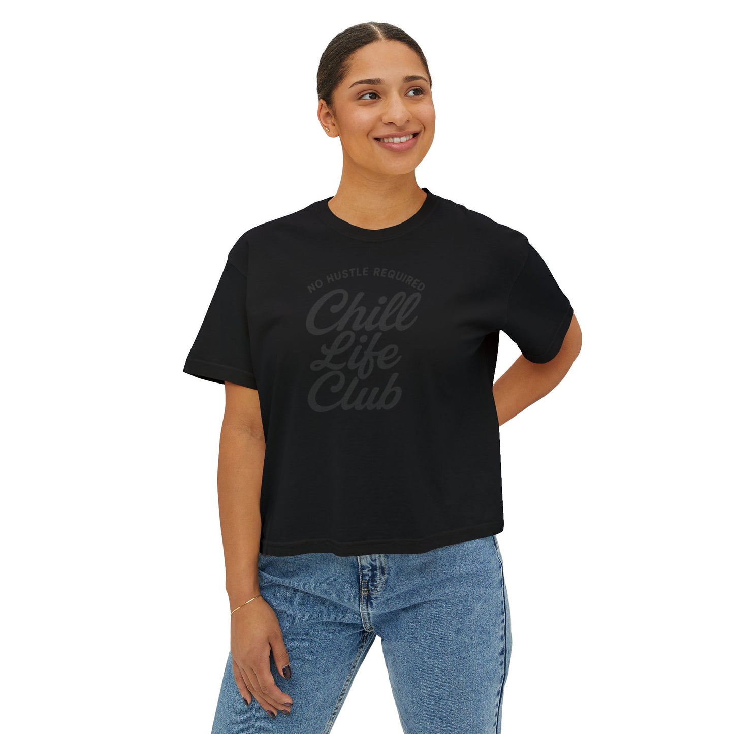 Chill Life Club Women's Boxy T-Shirt