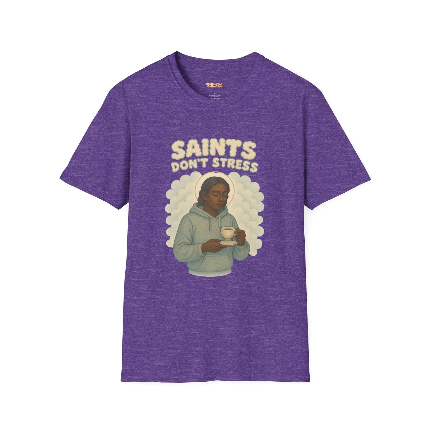 Saints Don't Stress Unisex T-Shirt