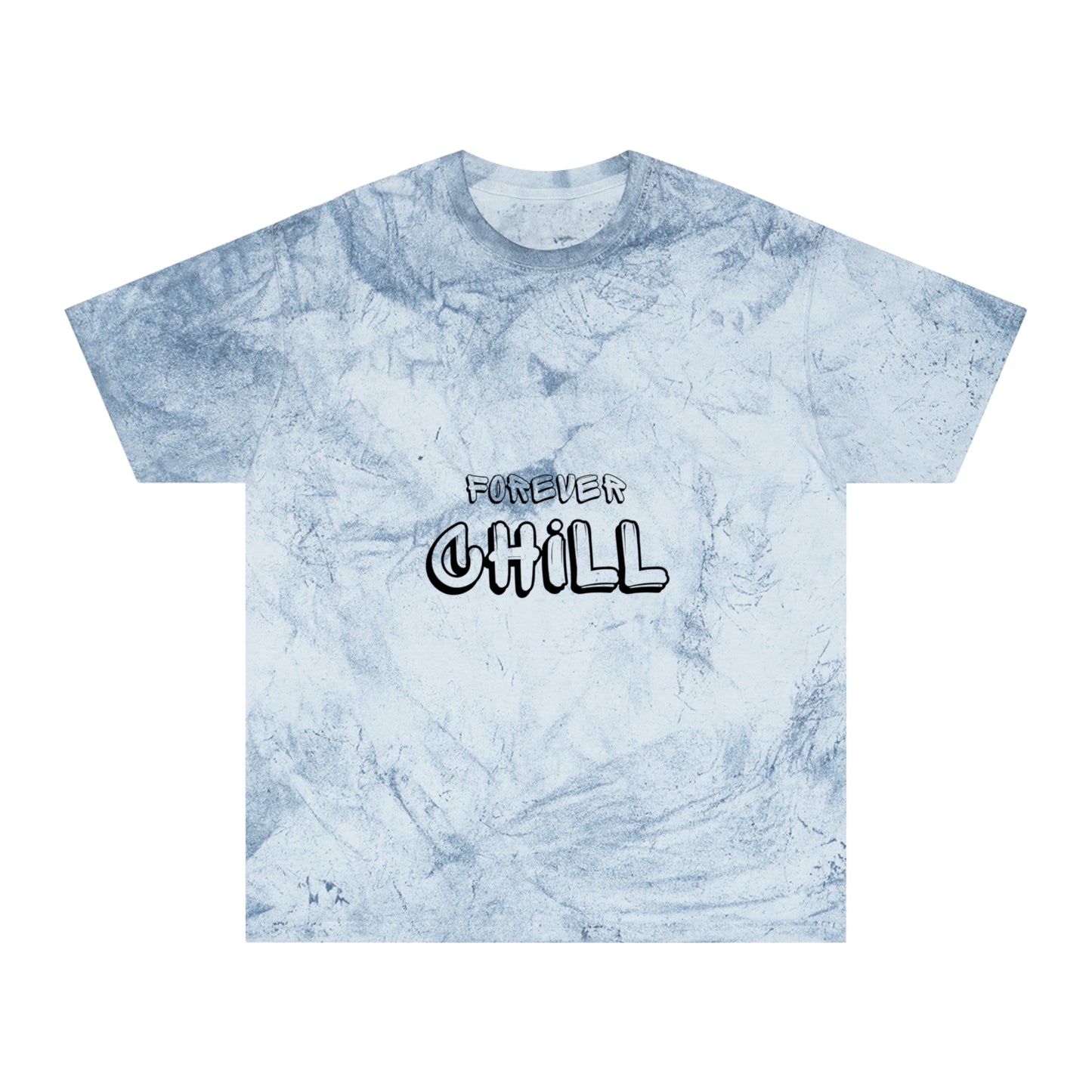 Unisex Forever Chill Color Blast T-shirt