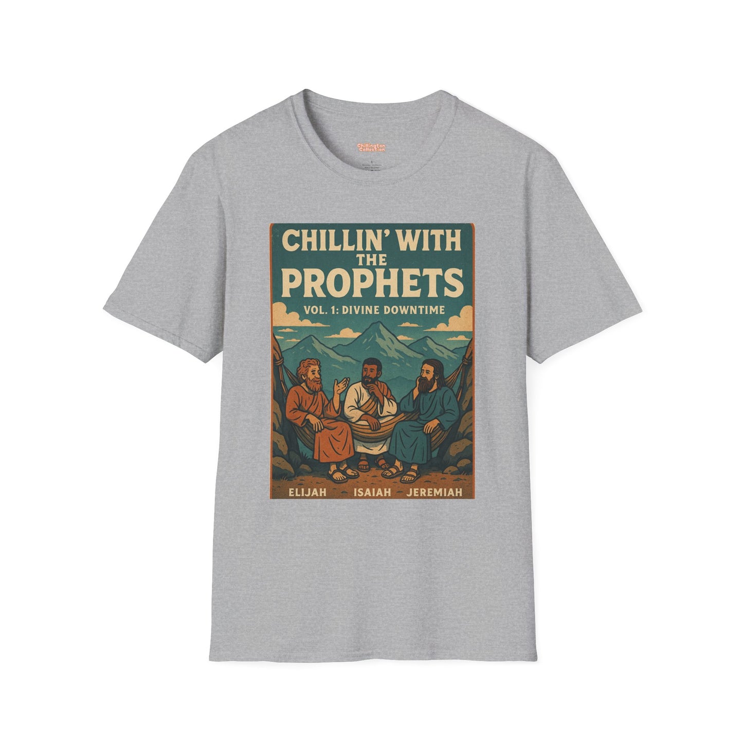 Chillin with the Prophets Unisex T-Shirt