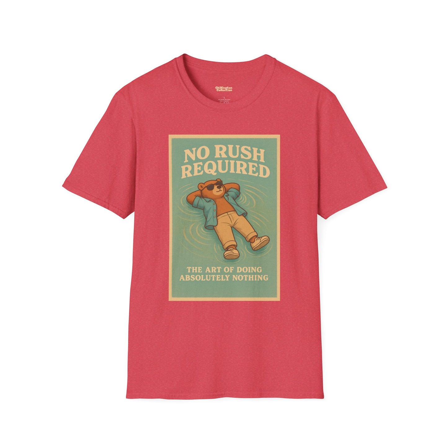 No Rush Required Unisex T-Shirt