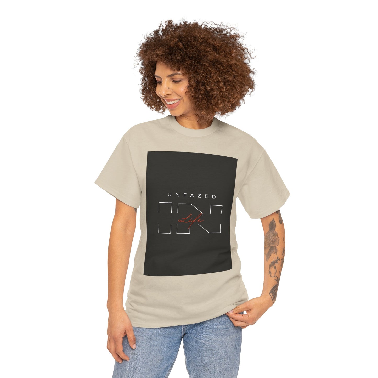 Unfazed in Life Unisex T-shirt