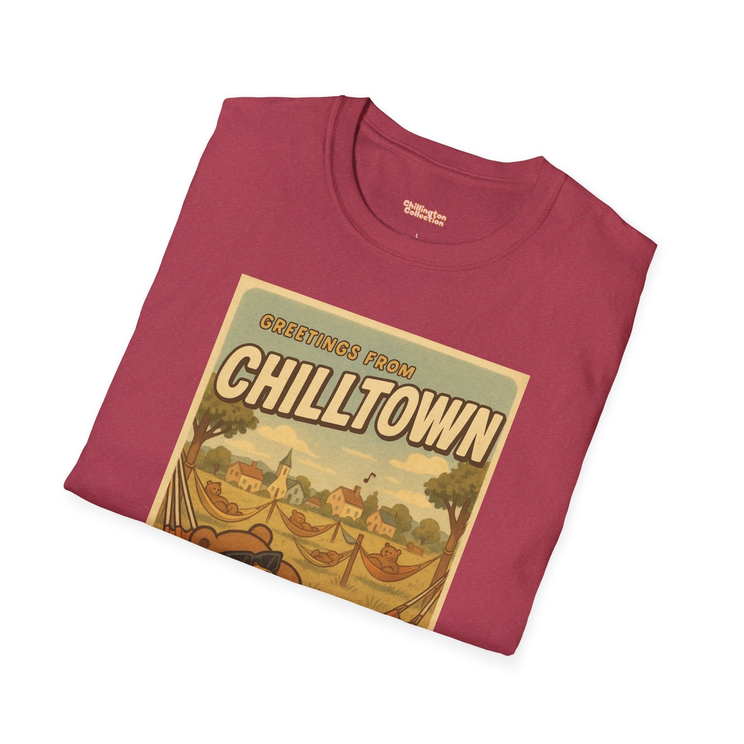 Welcome to Chilltown Unisex T-Shirt