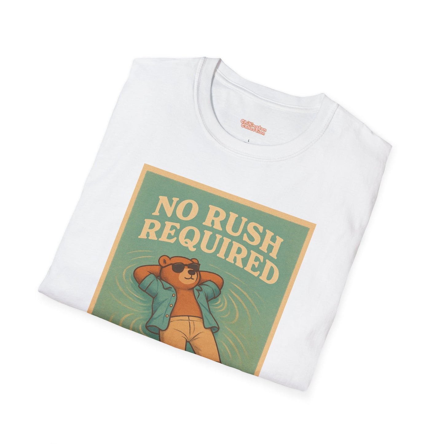 No Rush Required Unisex T-Shirt