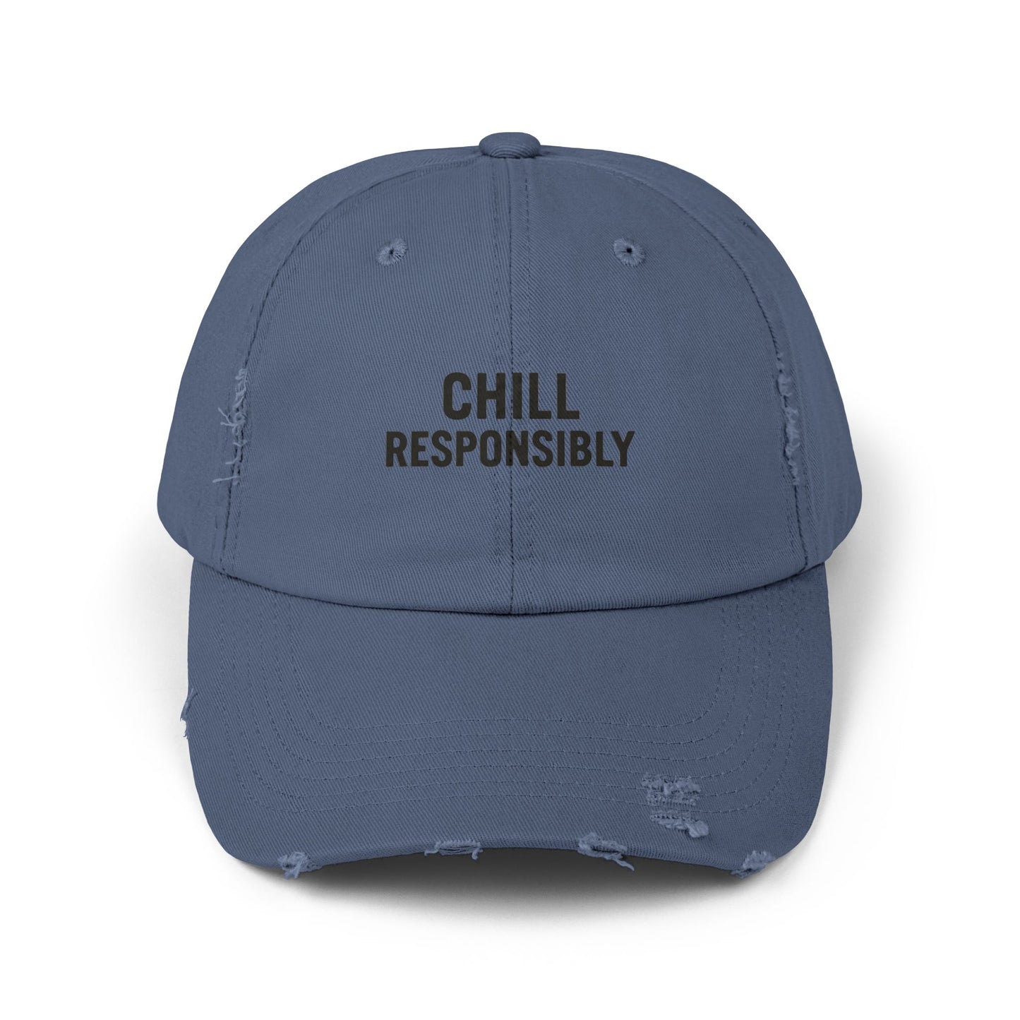 Chill Responsibly Distressed Cap