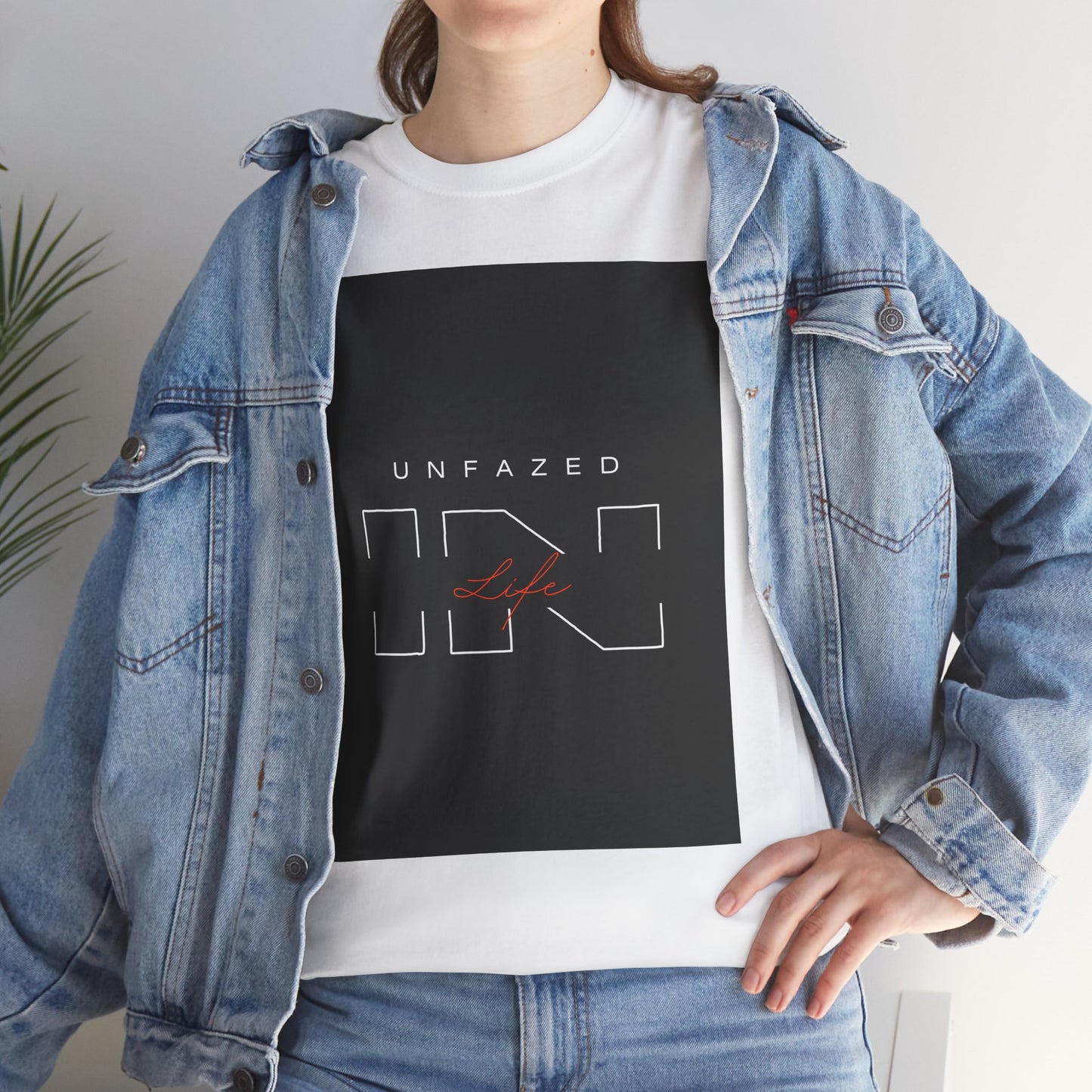 Unfazed in Life Unisex T-shirt
