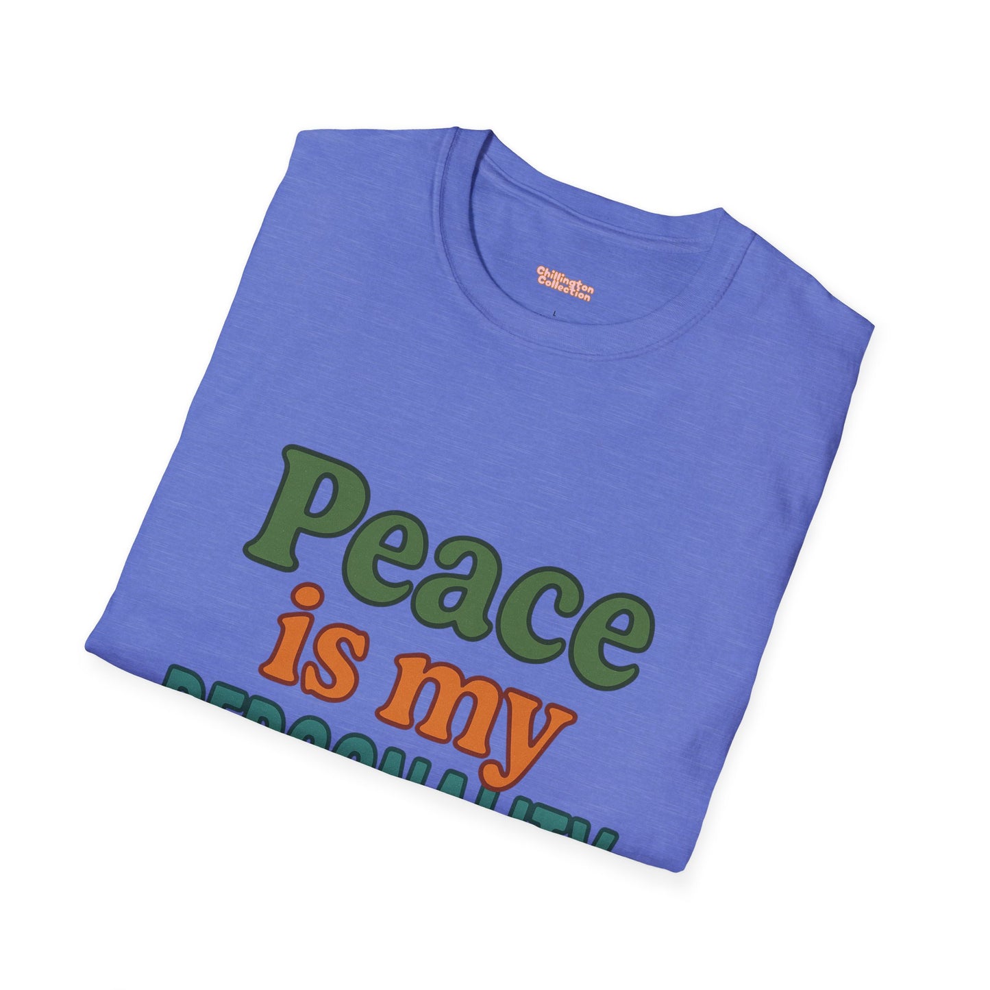Peace Is My Personality Unisex T-Shirt