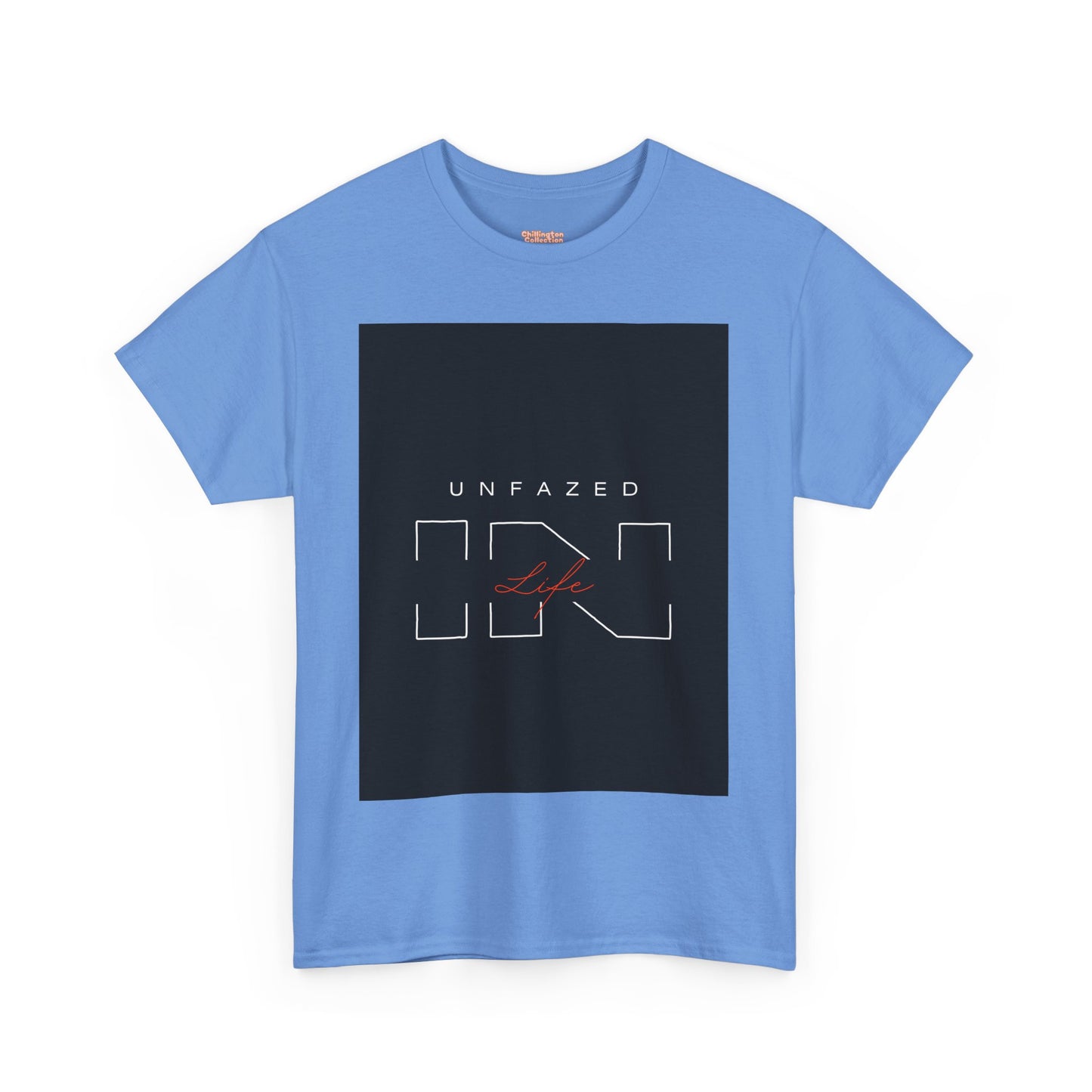 Unfazed in Life Unisex T-shirt
