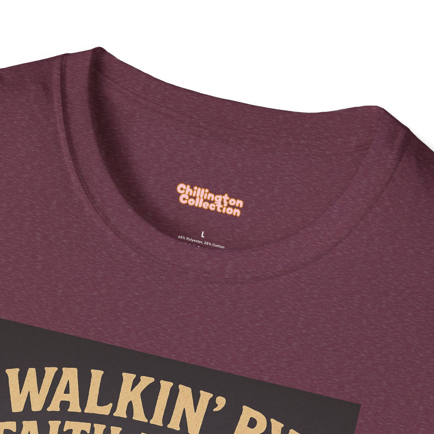 Walking By Faith Not Drip Unisex T-Shirt