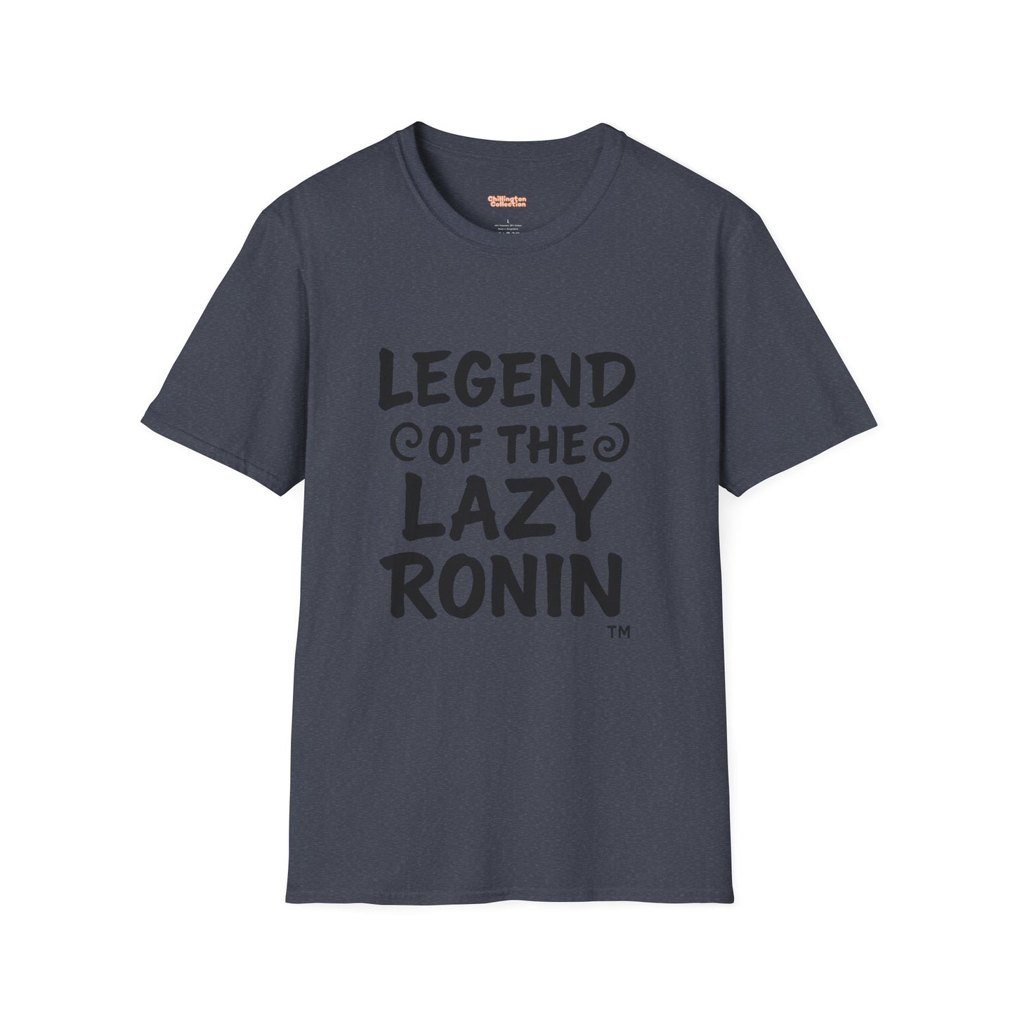 Legendary Lazy Ronin T-Shirt
