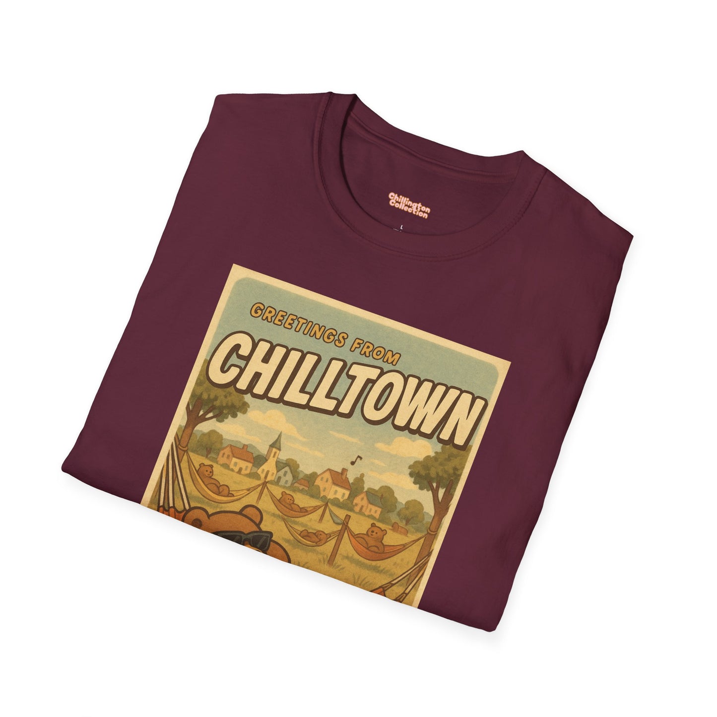 Welcome to Chilltown Unisex T-Shirt