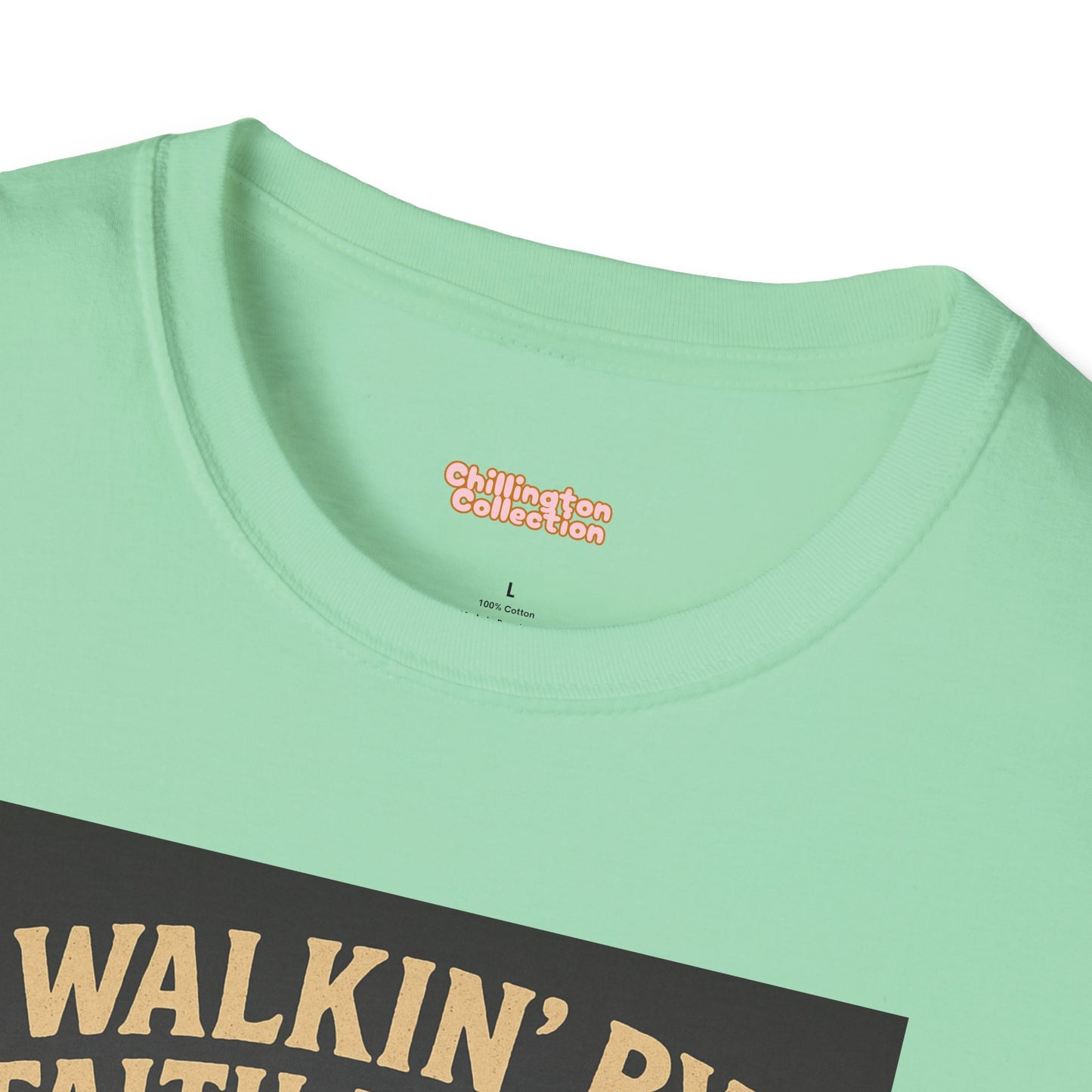 Walking By Faith Not Drip Unisex T-Shirt