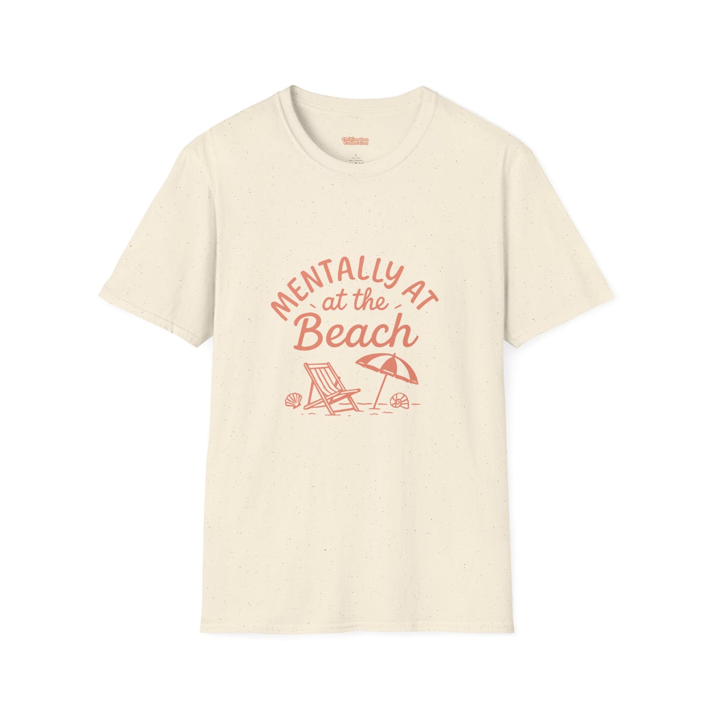 Mentally At The Beach Unisex T-Shirt