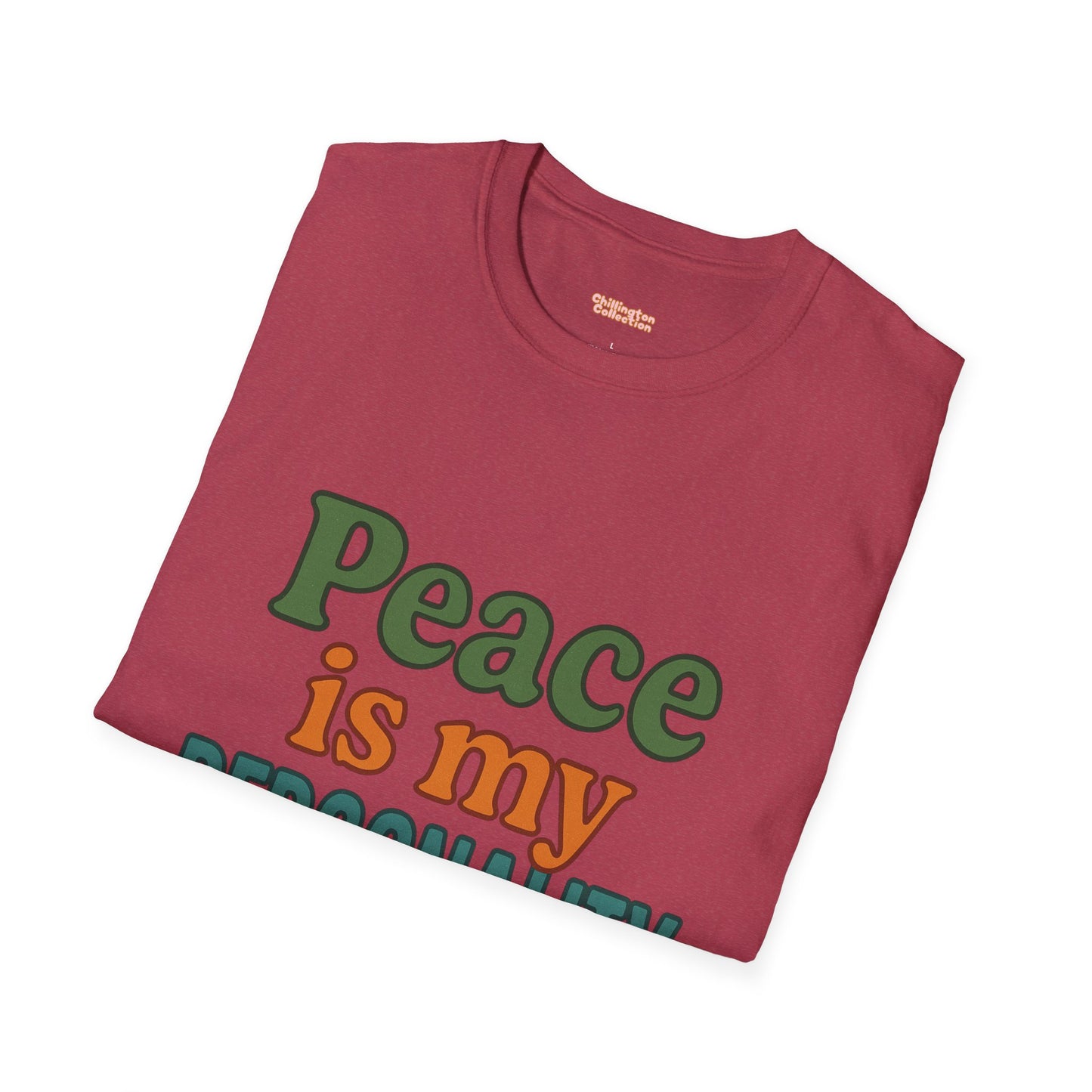 Peace Is My Personality Unisex T-Shirt