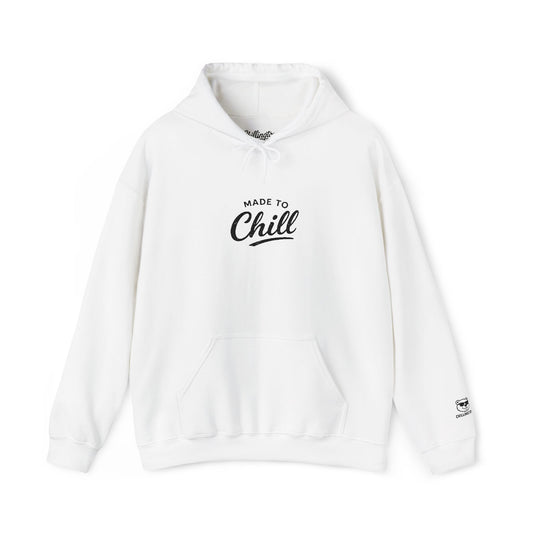 Made To Chill Hoodie