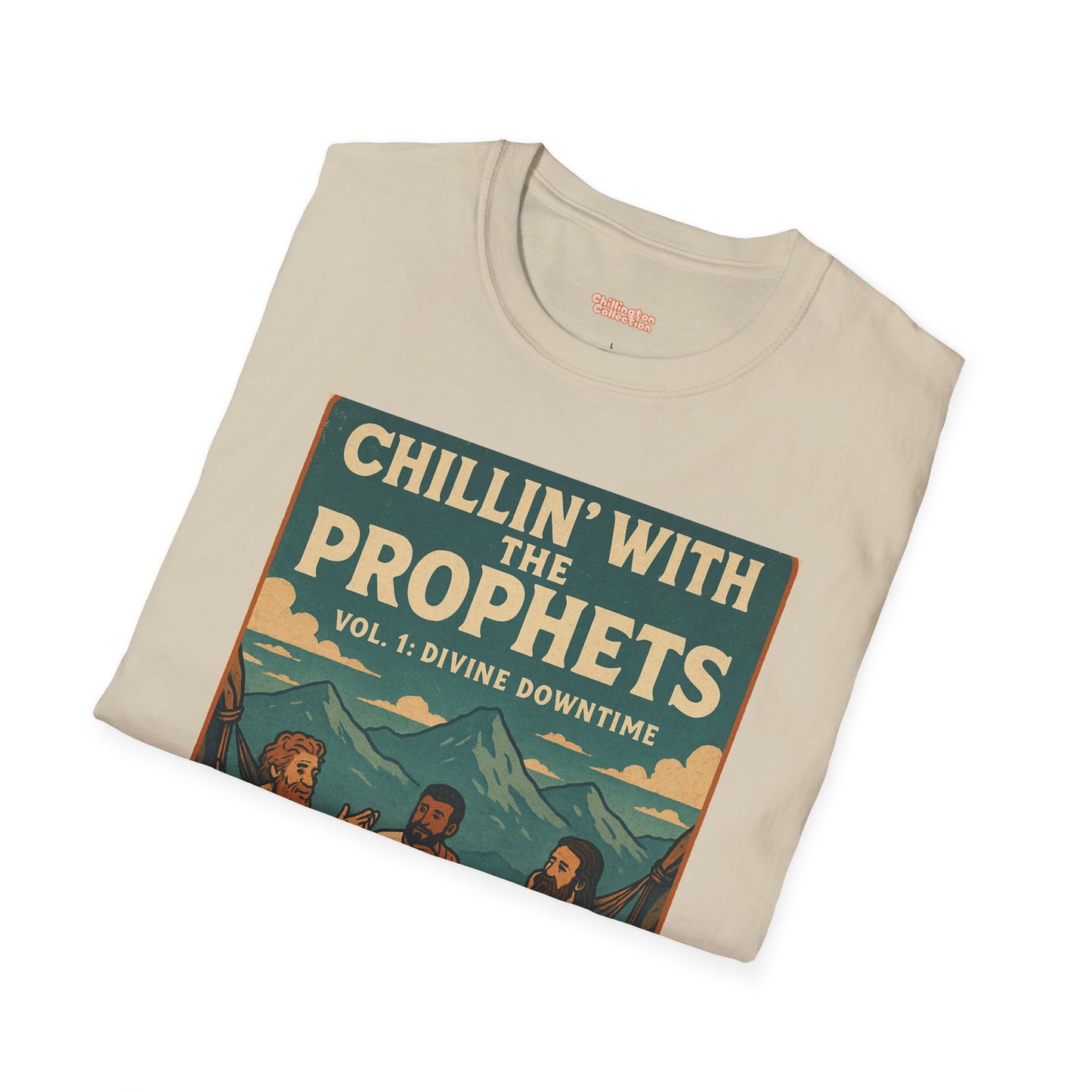Chillin with the Prophets Unisex T-Shirt