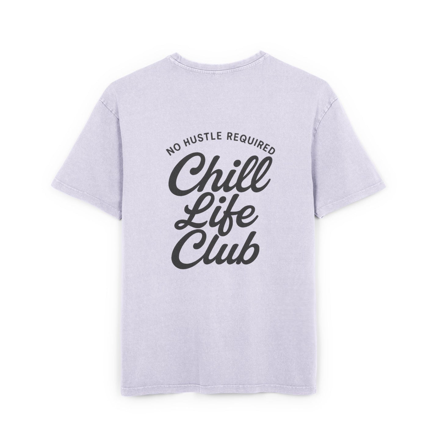 Chill Life Club T-shirt