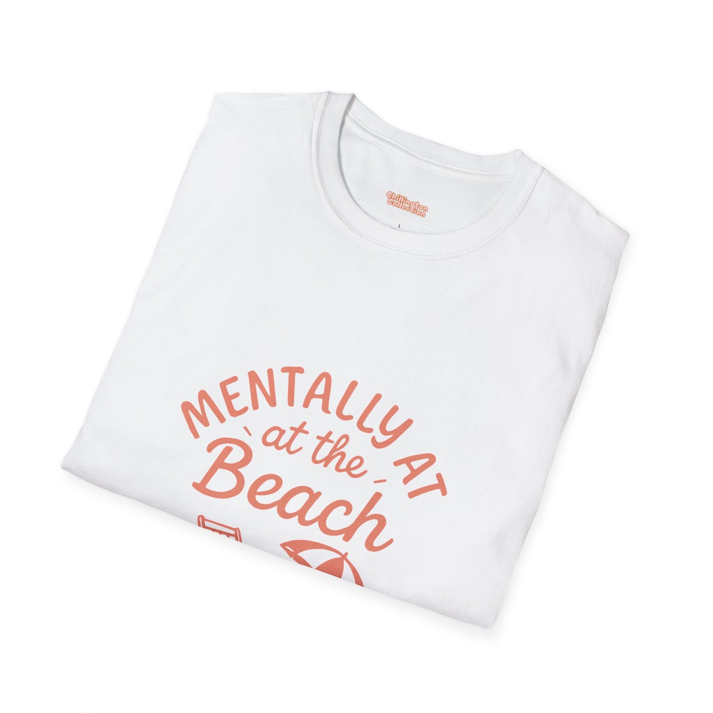 Mentally At The Beach Unisex T-Shirt
