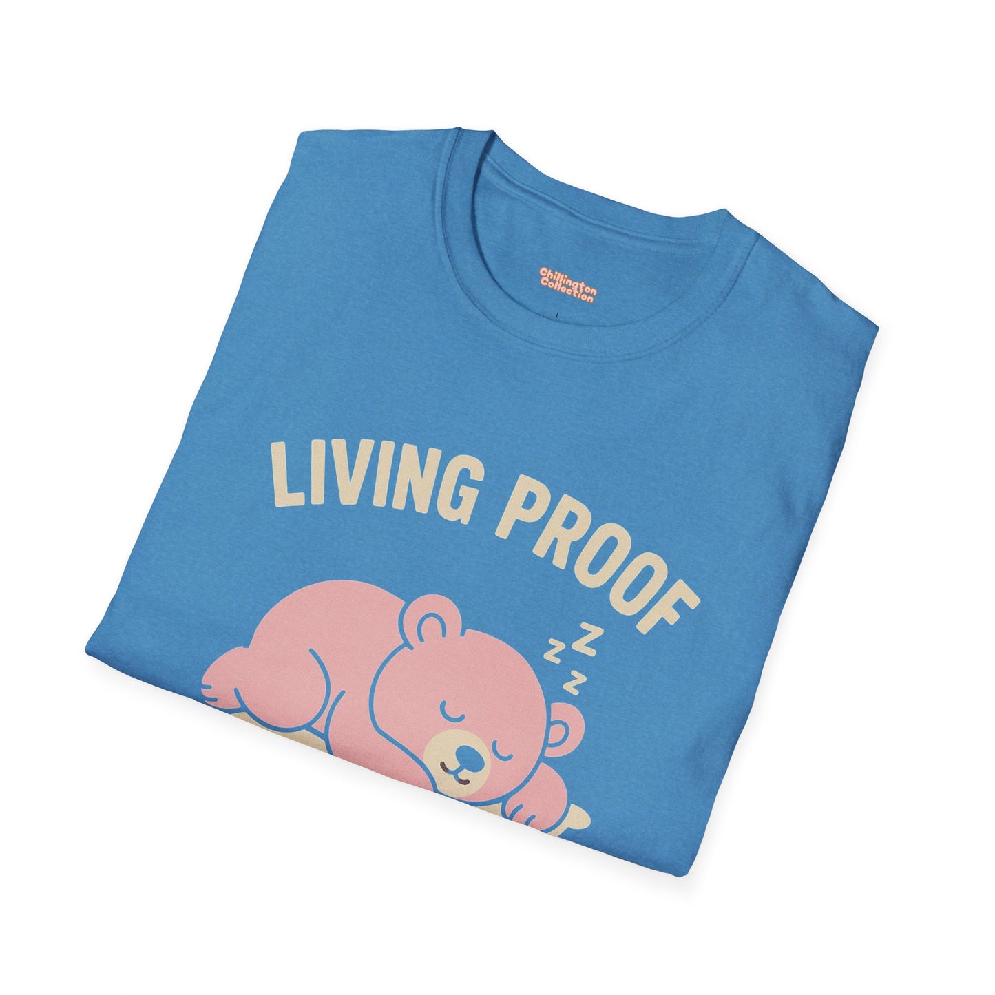 Living Proof That Naps Work T-Shirt