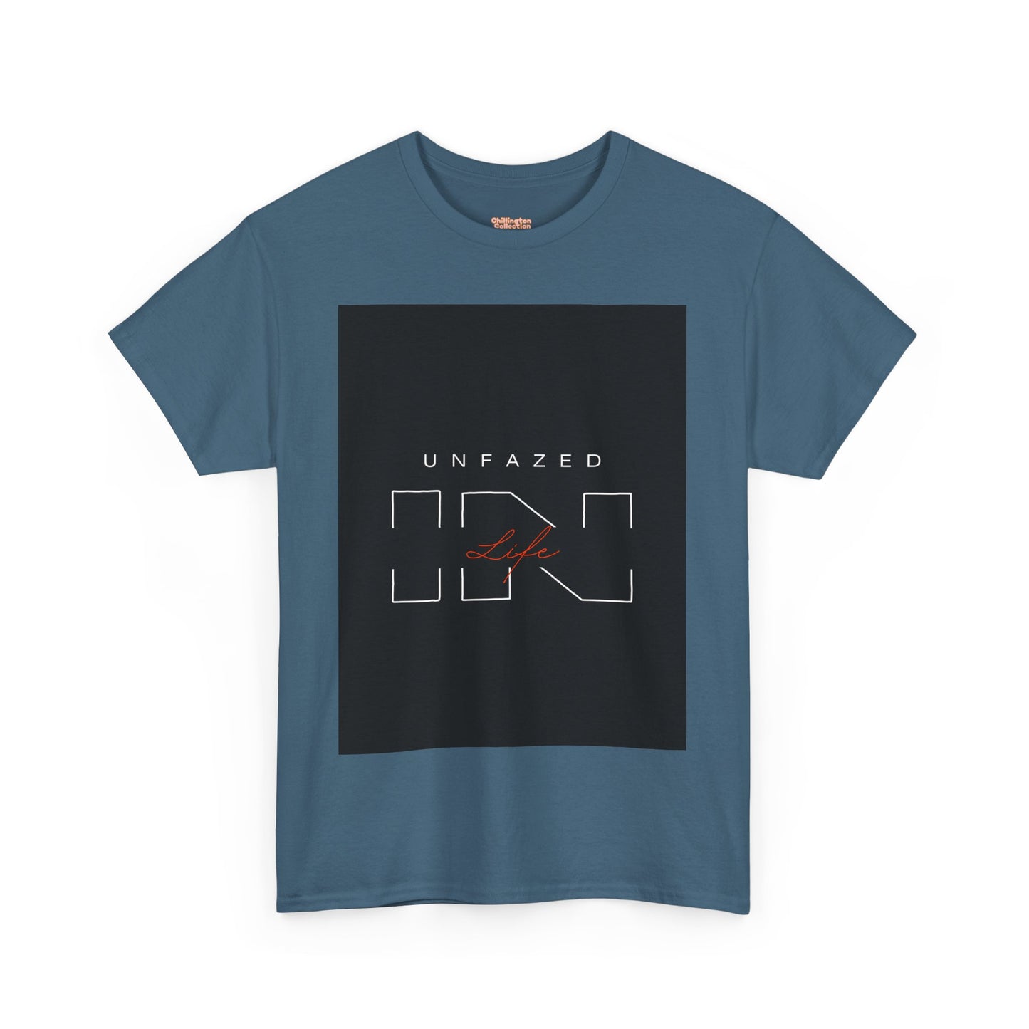 Unfazed in Life Unisex T-shirt