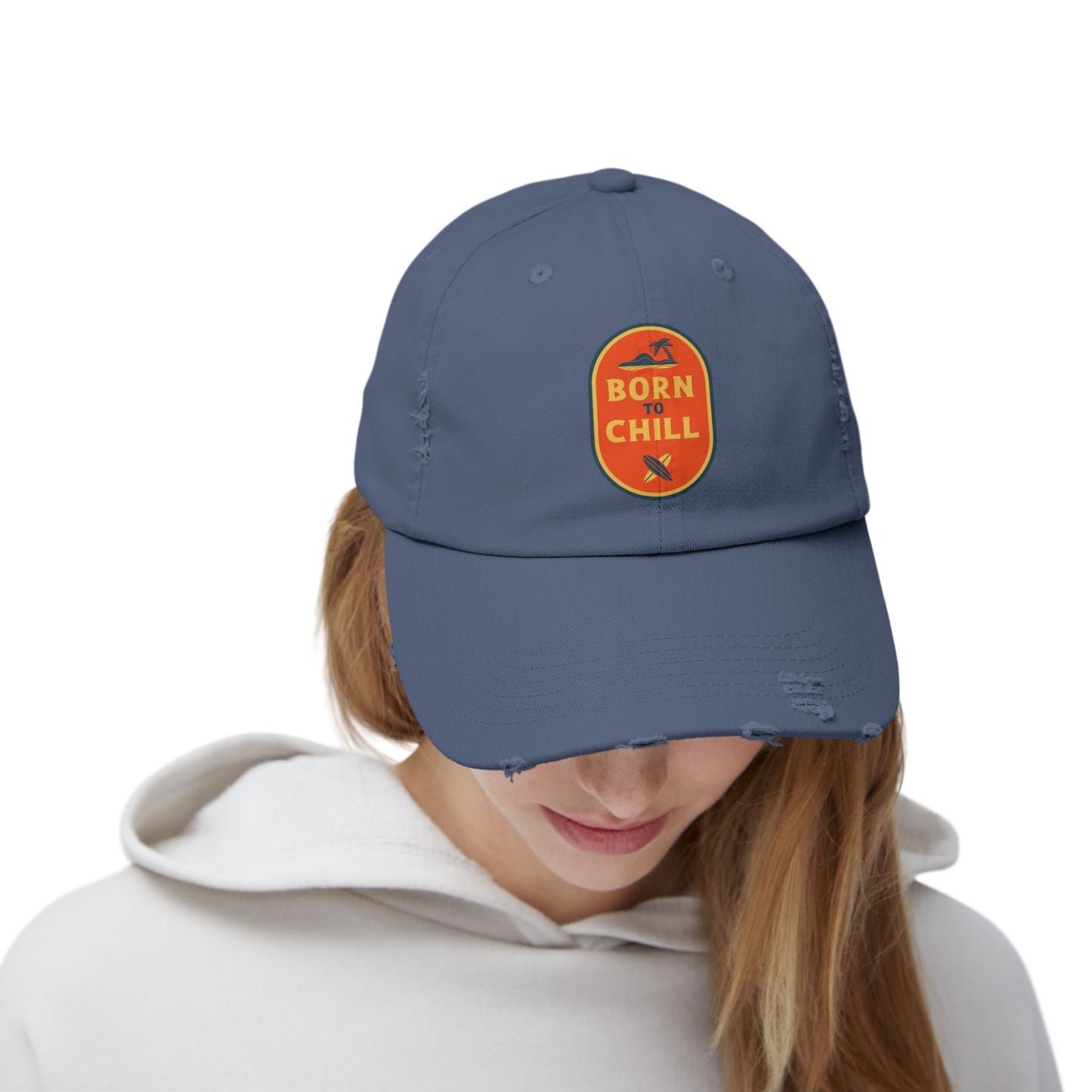 Born to Chill Unisex Distressed Cap