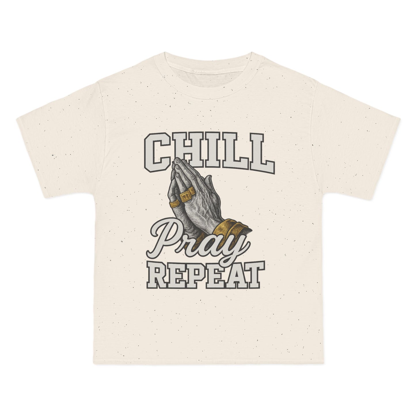 Chill Pray Repeat T-Shirt