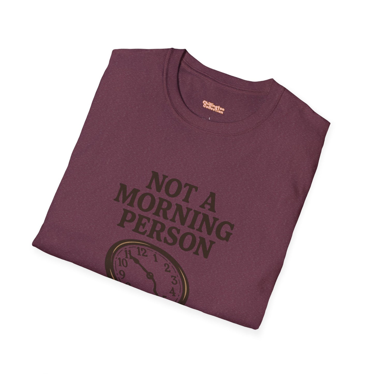 Not a Morning Person Unisex T-Shirt