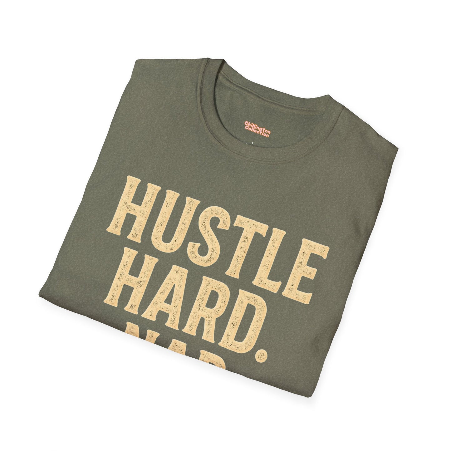 Hustle Hard Nap Harder Unisex T-Shirt