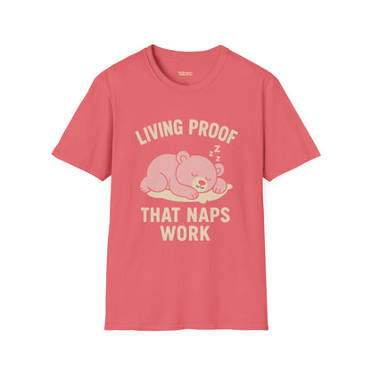 Living Proof That Naps Work T-Shirt