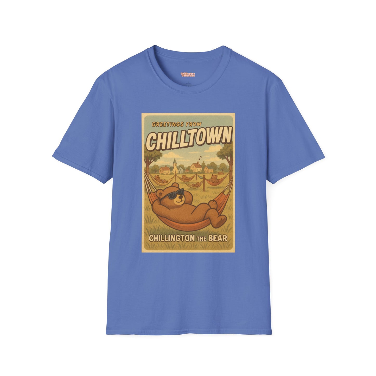 Welcome to Chilltown Unisex T-Shirt