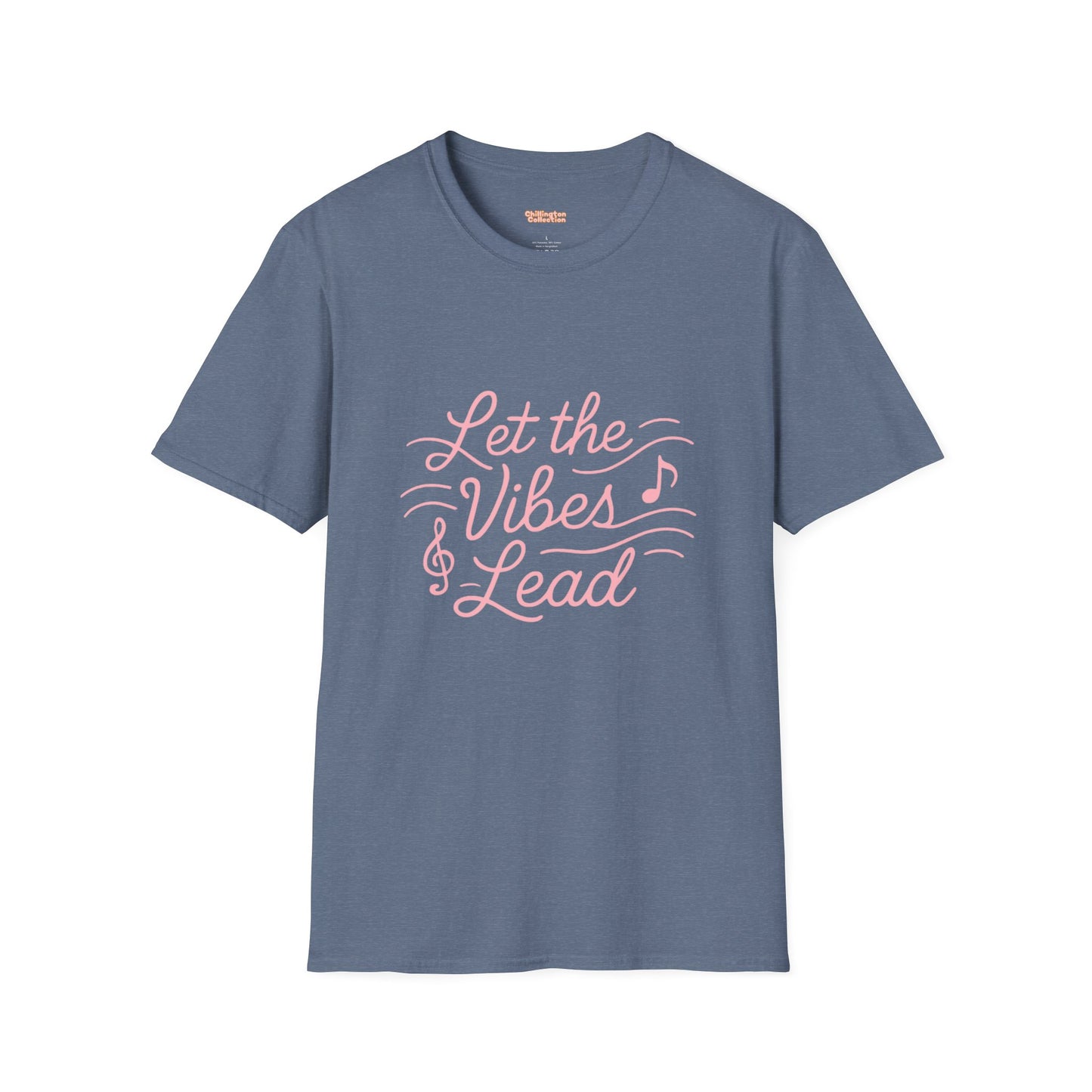 Let the Vibes Lead Unisex T-Shirt