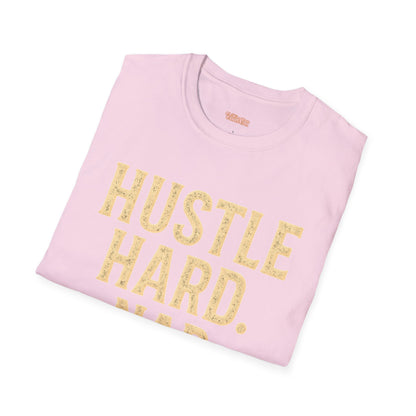 Hustle Hard Nap Harder Unisex T-Shirt