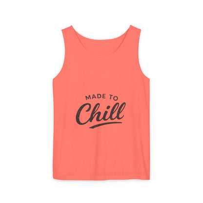 Made to Chill Tank Top