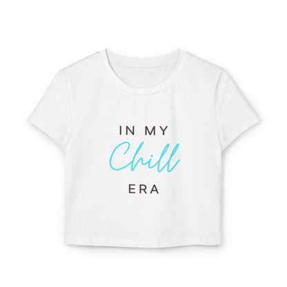 Women's Baby In My Chill Era T-shirt
