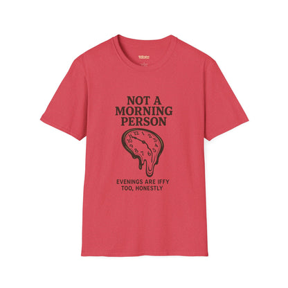 Not a Morning Person Unisex T-Shirt