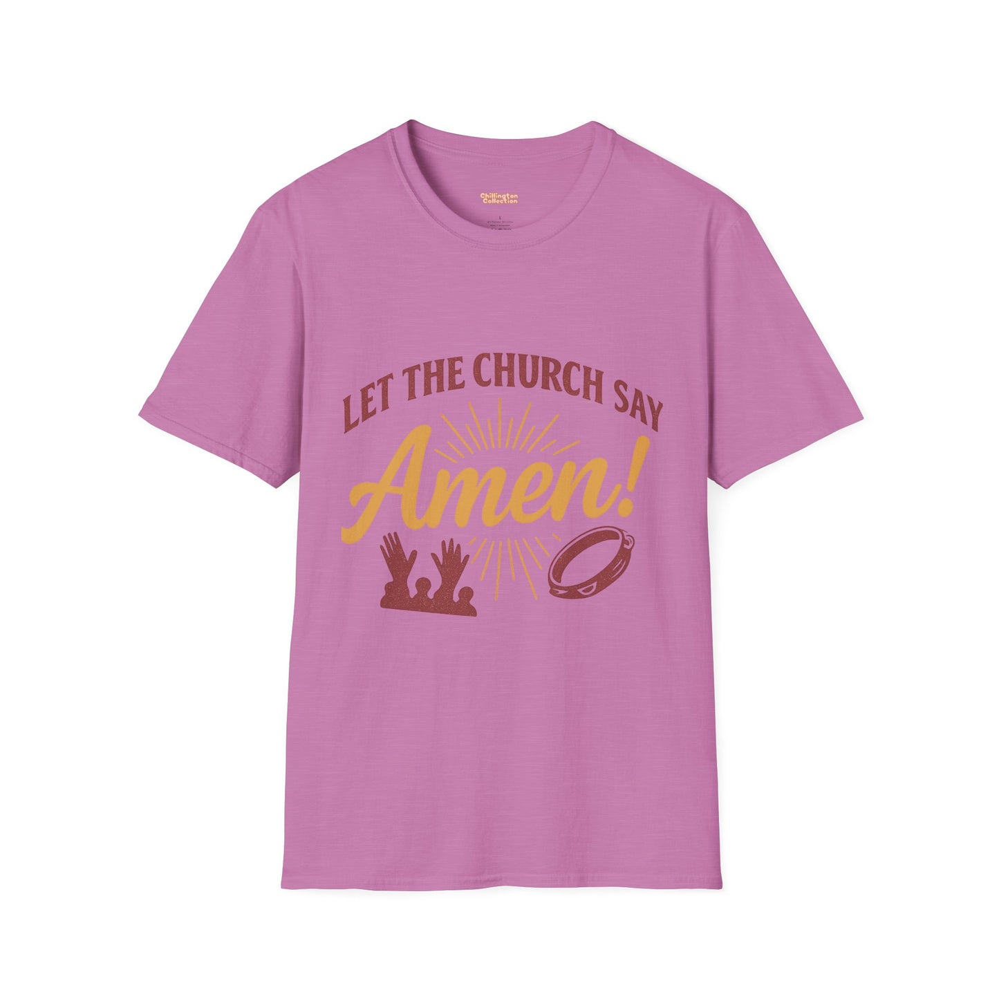 Let the Church Say Amen! Unisex T-shirt